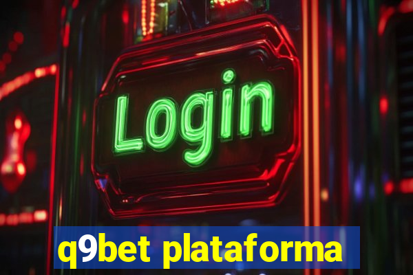 q9bet plataforma